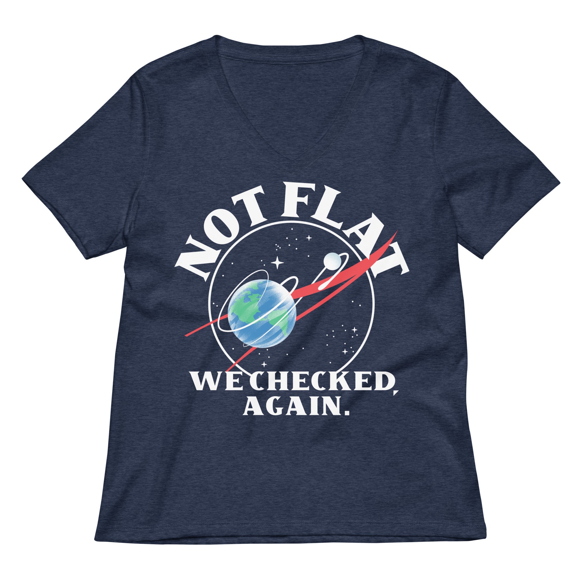 Not Flat We Checked Again Women S V Neck Tee V Neck T Shirt Minimal Style