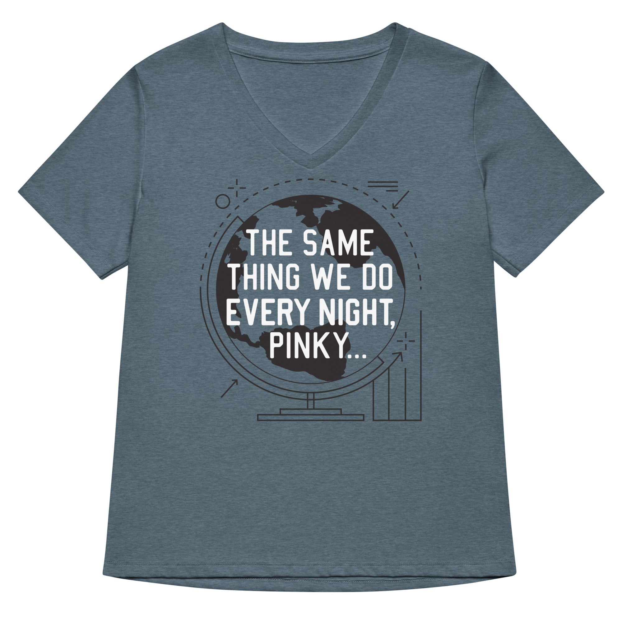 The Same Thing We Do Every Night Women S V Neck Tee V Neck T Shirt Gift Ready