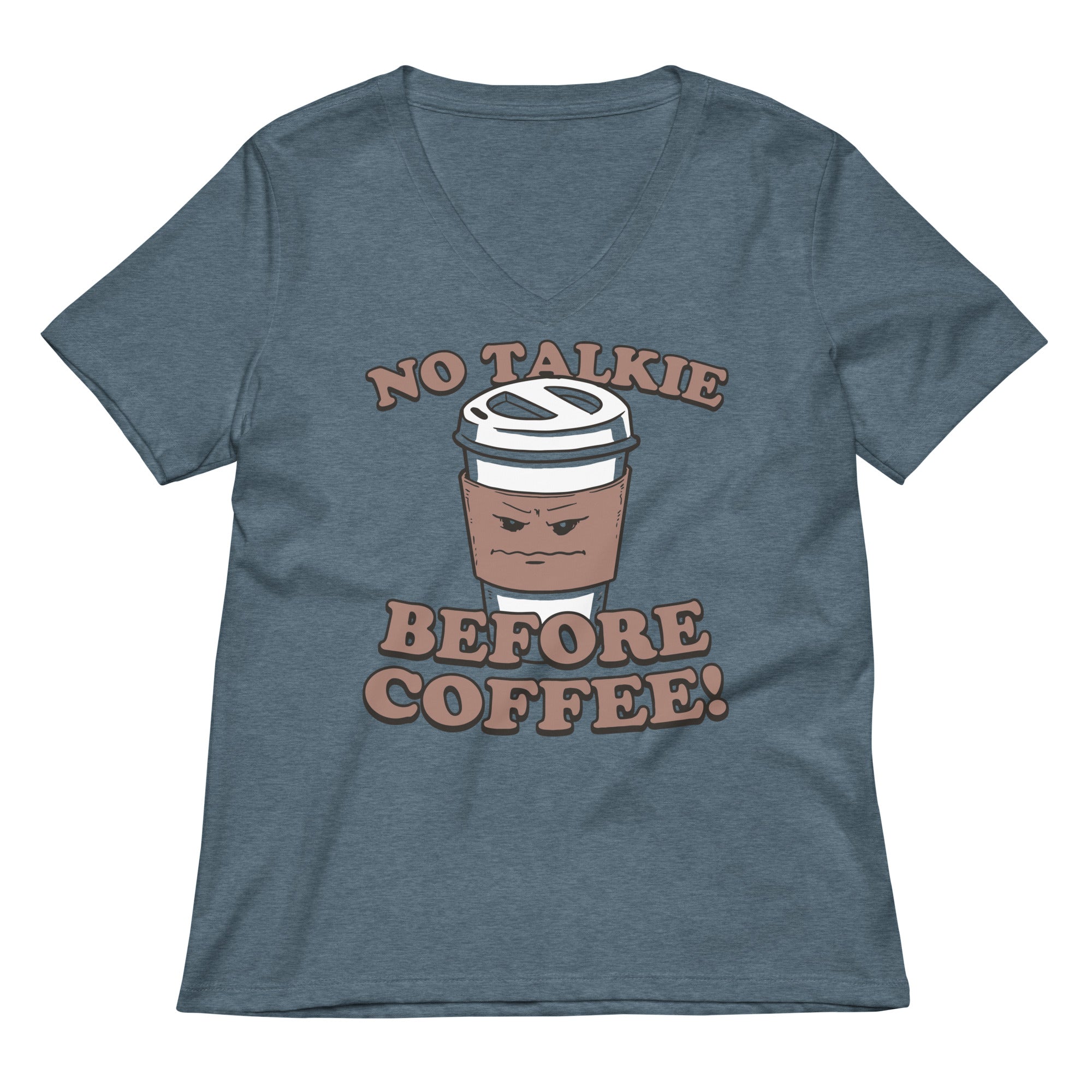 No Talkie Before Coffee Women S V Neck Tee V Neck T Shirt Clean Design