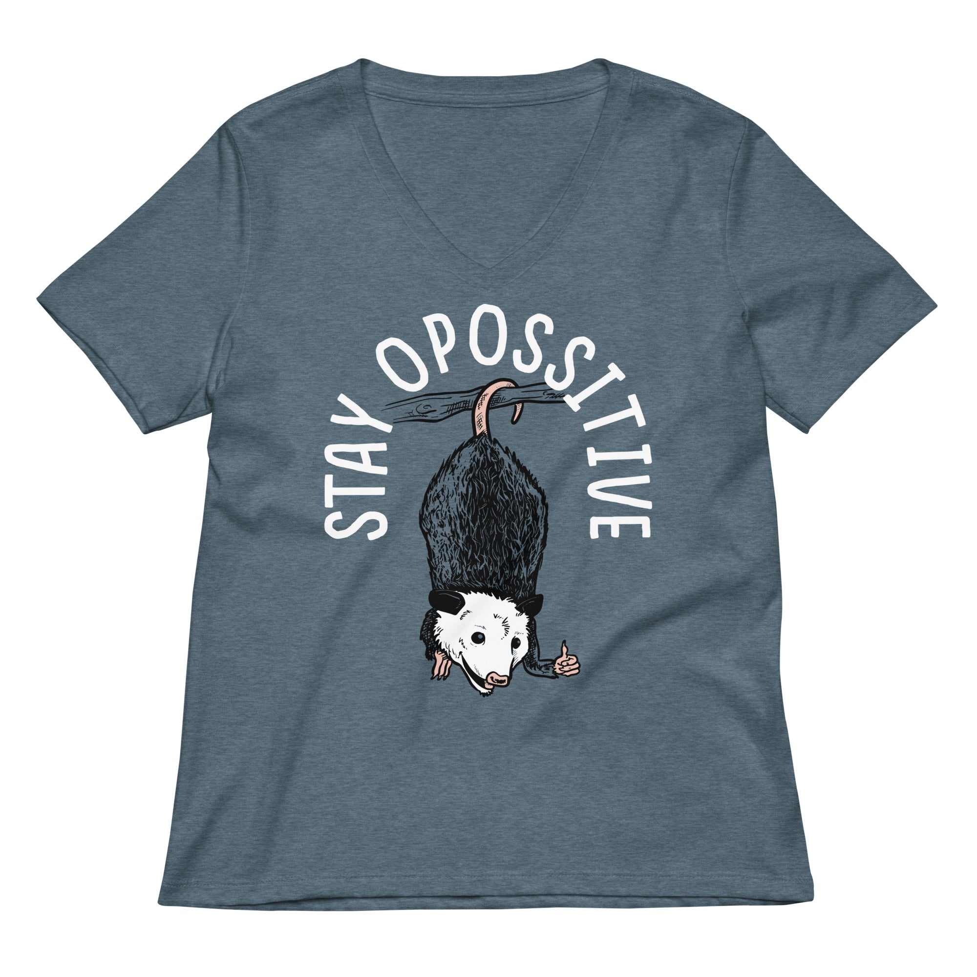 Stay Opossitive Women S V Neck Tee V Neck T Shirt Clean Design