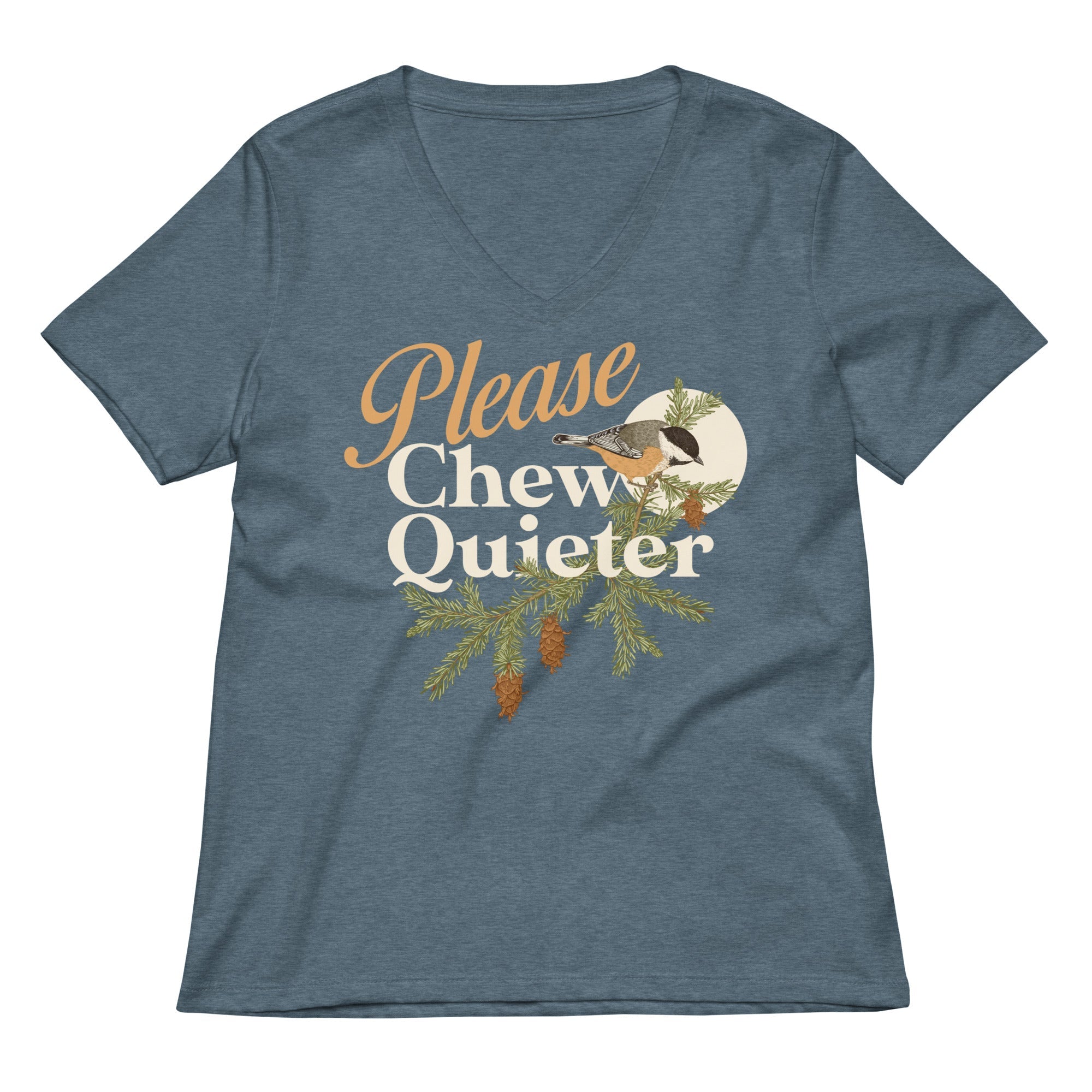 Please Chew Quieter Women S V Neck Tee V Neck T Shirt Clean Design