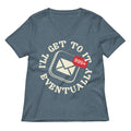 I Ll Get To It Eventually Women S V Neck Tee V Neck T Shirt US Trend