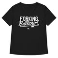 Forking Bullshirt Women S V Neck Tee V Neck T Shirt Clean Design