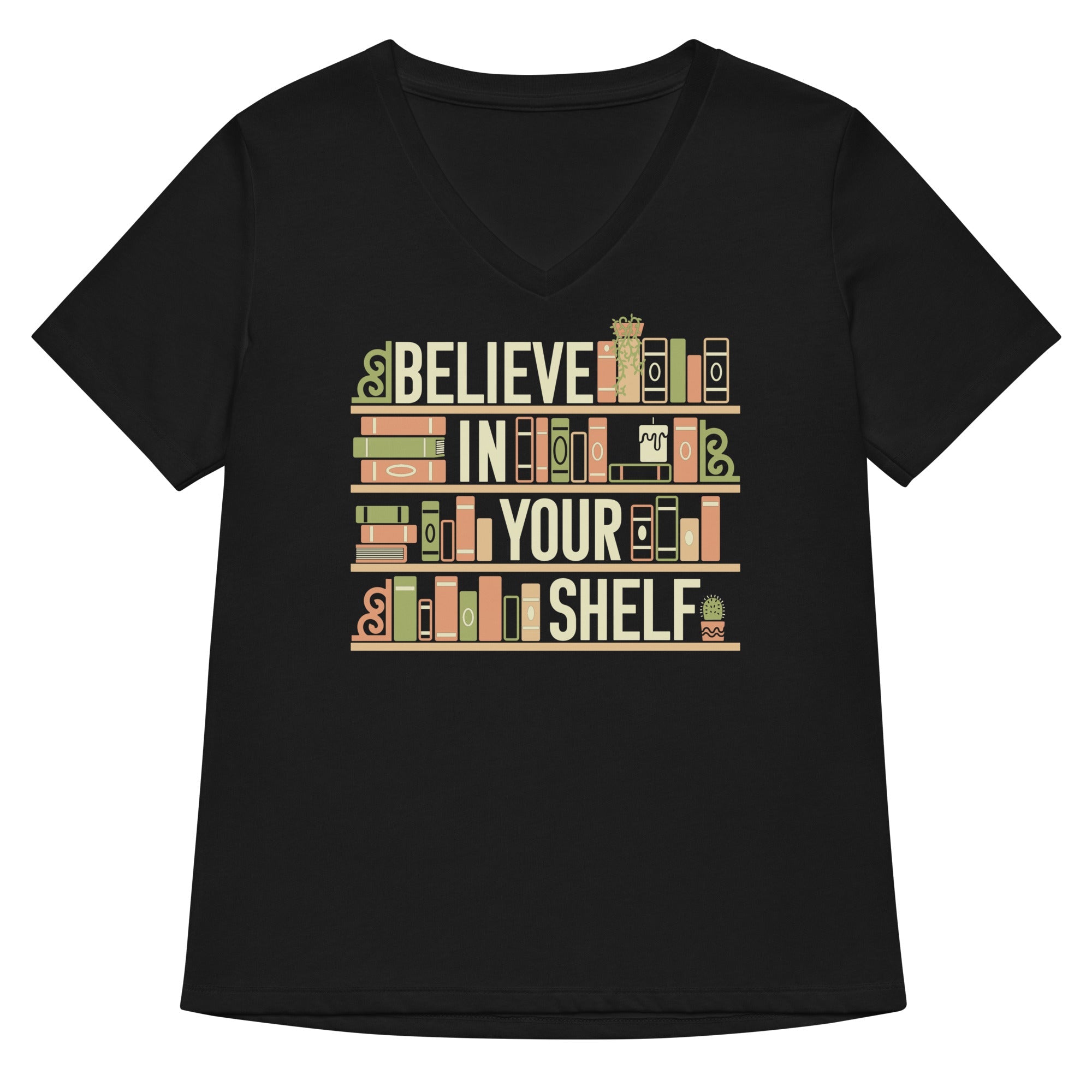 Believe In Your Shelf Women S V Neck Tee V Neck T Shirt US Trend