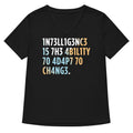 Intelligence Is The Ability To Adapt Women S V Neck Tee V Neck T Shirt Minimal Style
