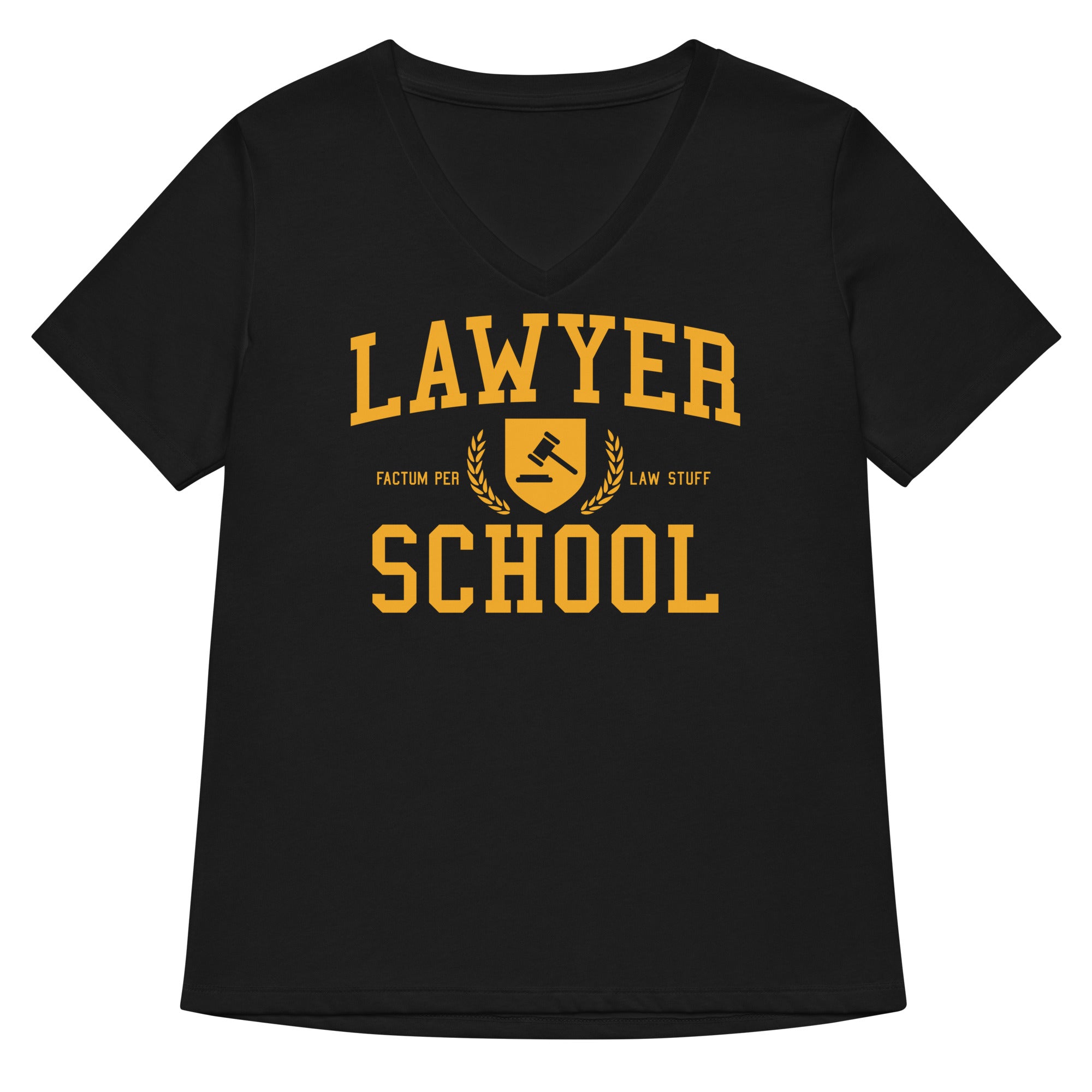 Lawyer School Women S V Neck Tee V Neck T Shirt Gift Ready