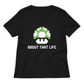 About That Life Women S V Neck Tee V Neck T Shirt Clean Design