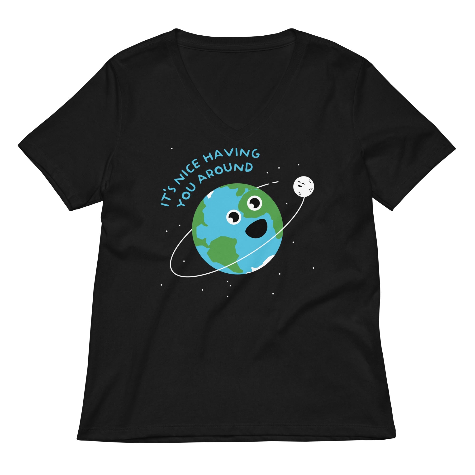 It S Nice Having You Around Women V Neck Tee V Neck T Shirt Everyday Wear