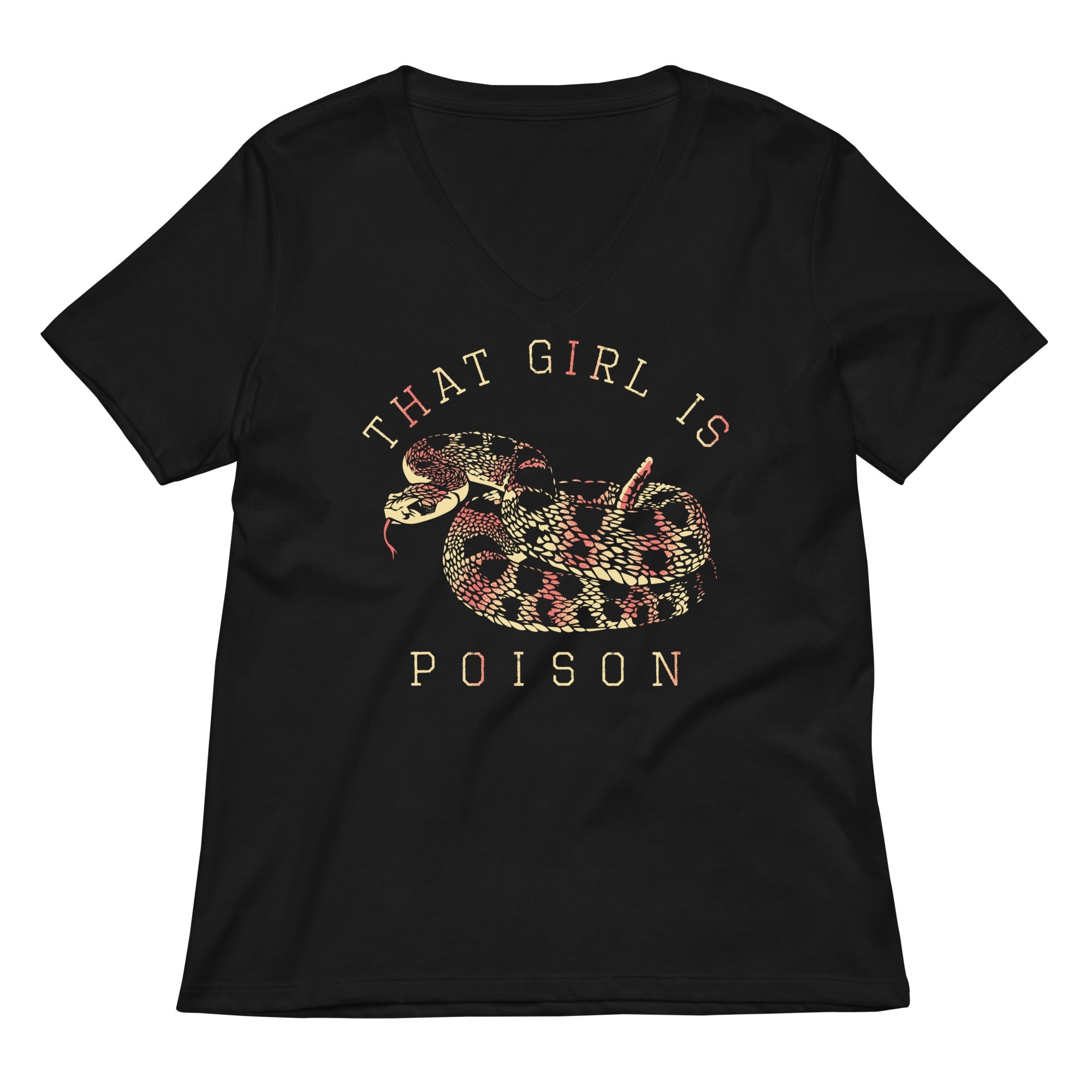 That Girl Is Poison Women S V Neck Tee V Neck T Shirt Gift Ready