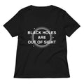 Black Holes Are Out Of Sight Women S V Neck Tee V Neck T Shirt US Trend