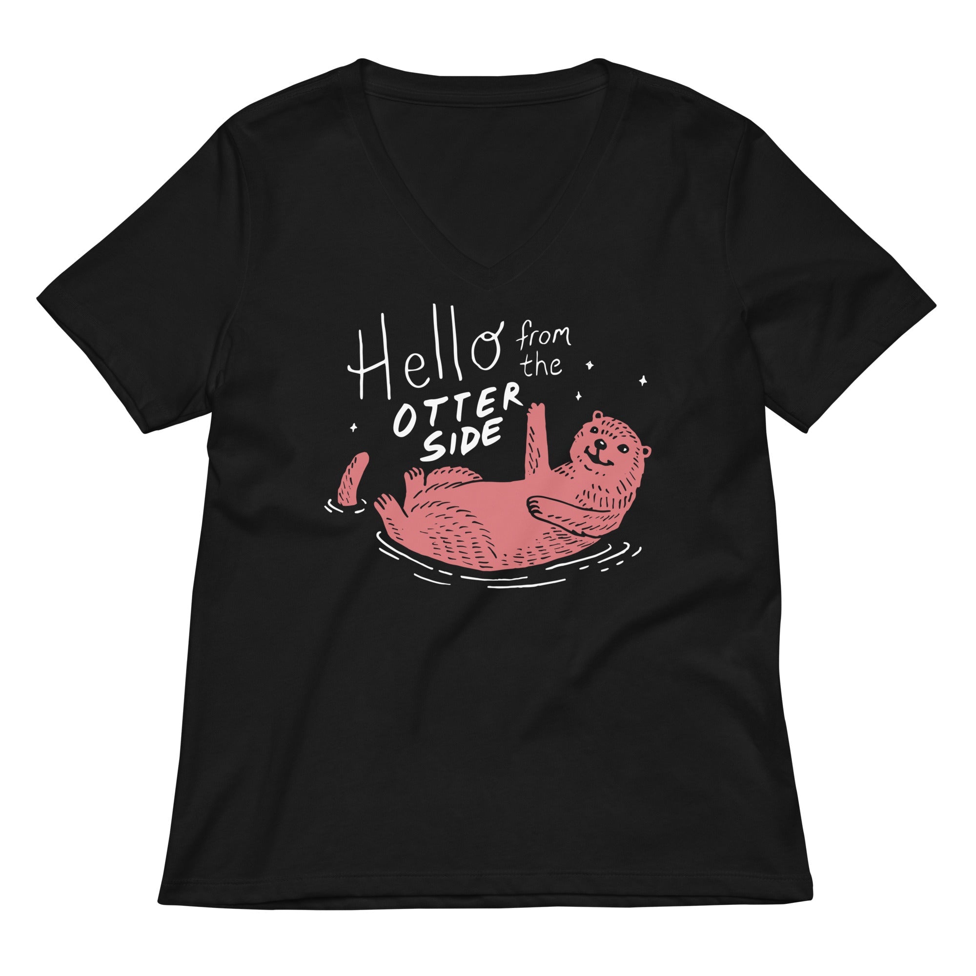 Hello From The Otter Side Women S V Neck Tee V Neck T Shirt Premium Print