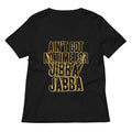 Jibba Jabba Women S V Neck Tee V Neck T Shirt Gift Ready