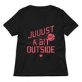 Just A Bit Outside Women S V Neck Tee V Neck T Shirt Clean Design