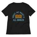 Sorry My Night Is All Booked Women S V Neck Tee V Neck T Shirt Minimal Style