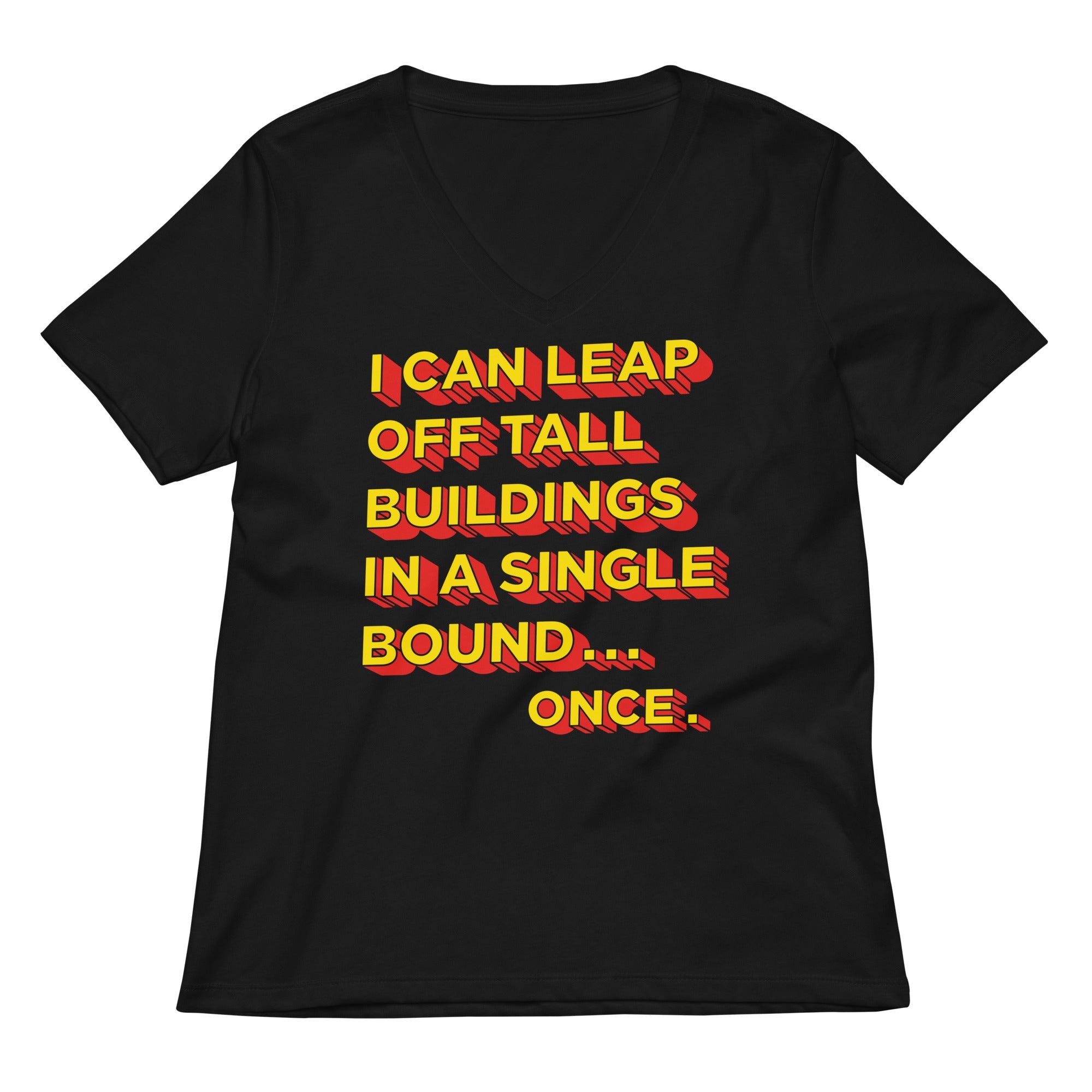Tall Buildings In A Single Bound Women S V Neck Tee V Neck T Shirt Clean Design