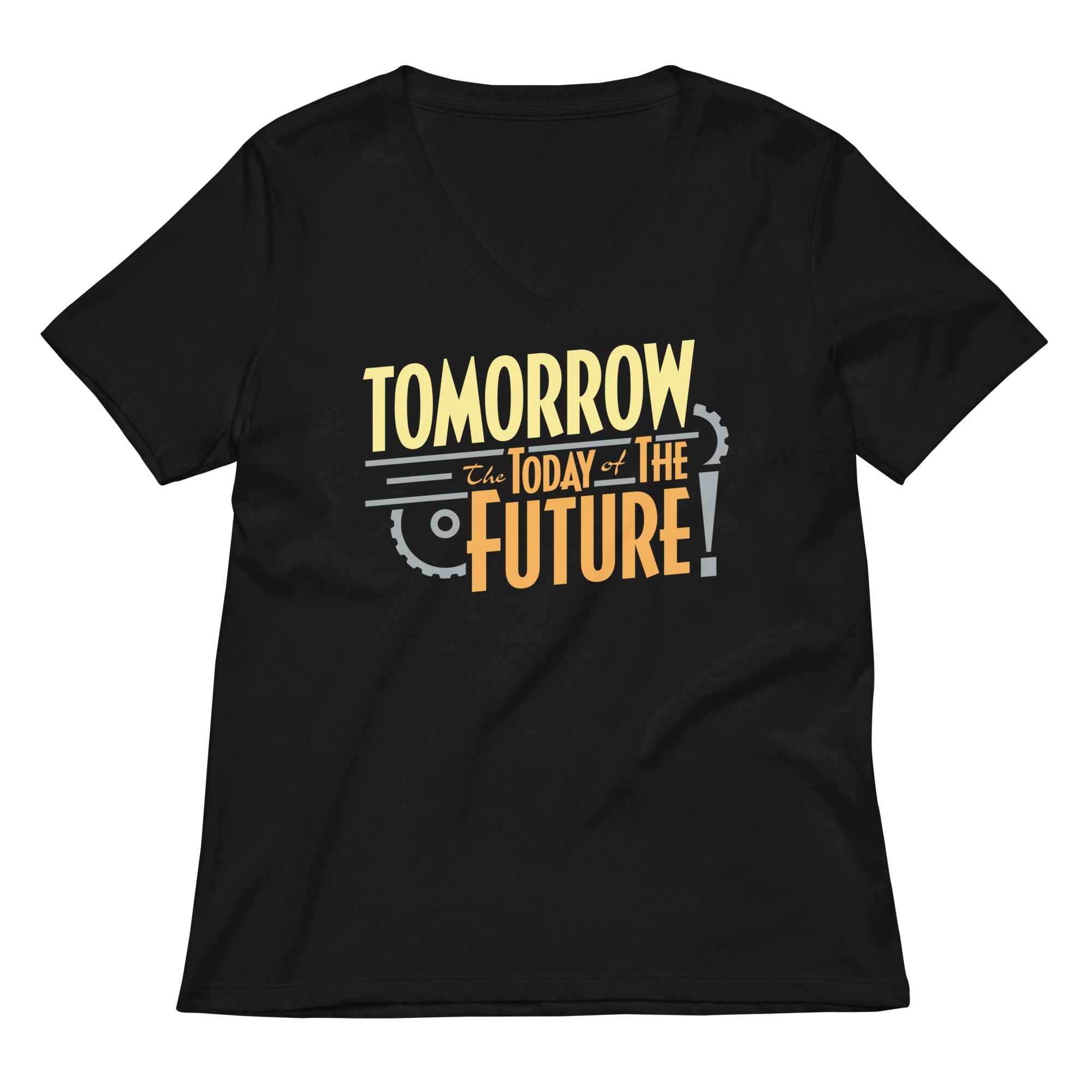 Tomorrow The Today Of Future Women S V Neck Tee V Neck T Shirt Clean Design