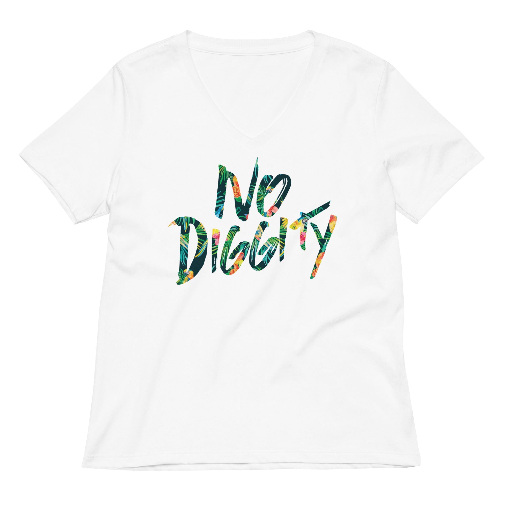No Diggity Women S V Neck Tee V Neck T Shirt Premium Print